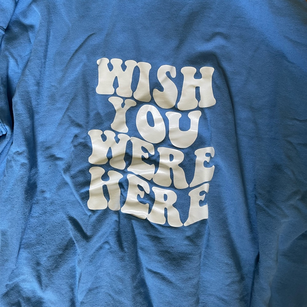 “Wish You We’re Here” 2XL Hoodie
